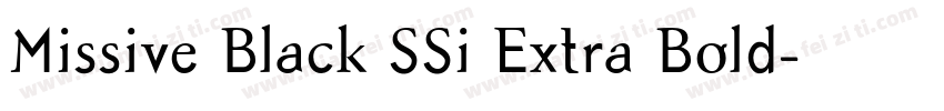 Missive Black SSi Extra Bold字体转换
